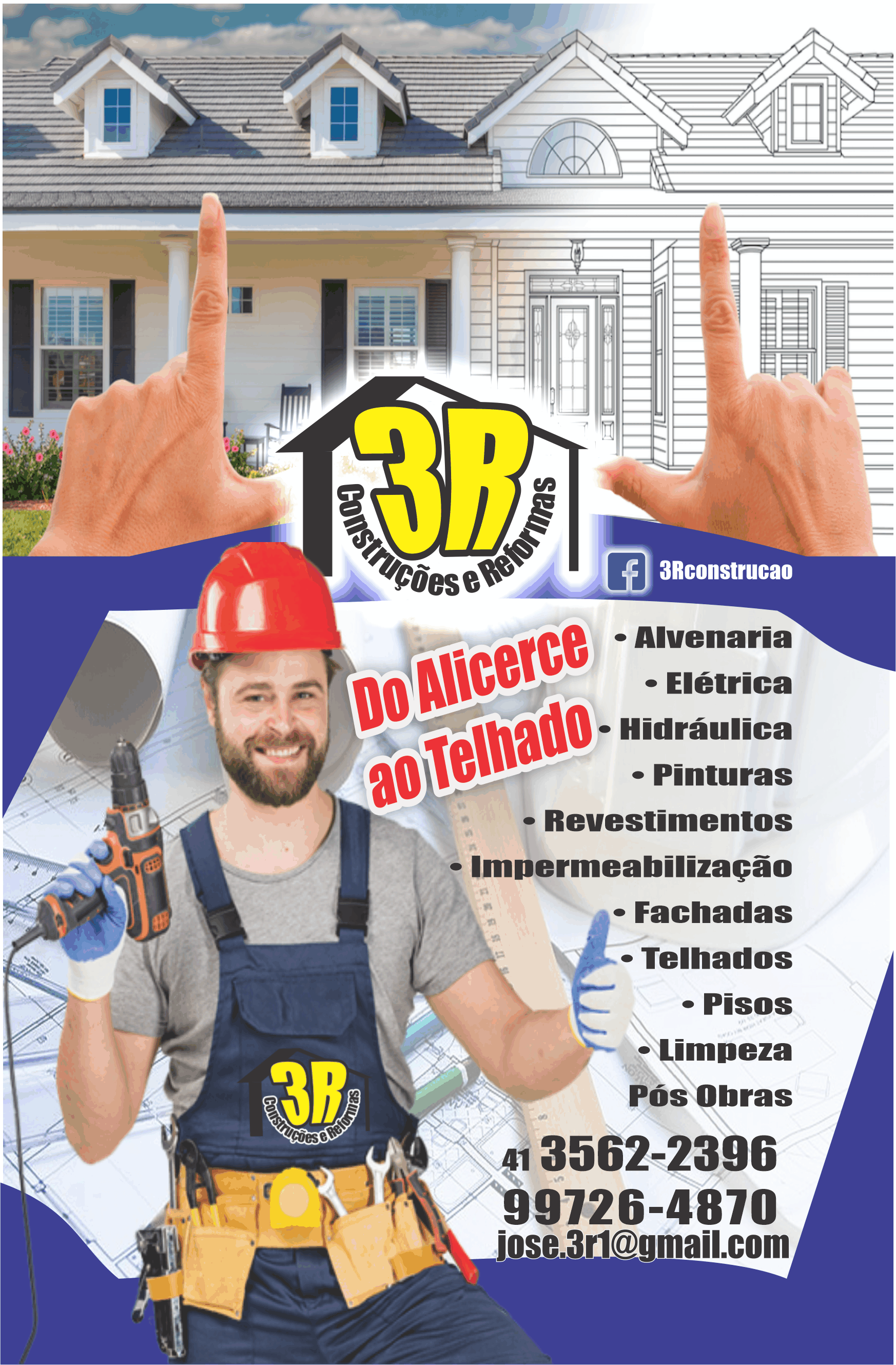 3R Construções e Reformas      Fones: (41) 3562-2396 / (41) 99726-4870