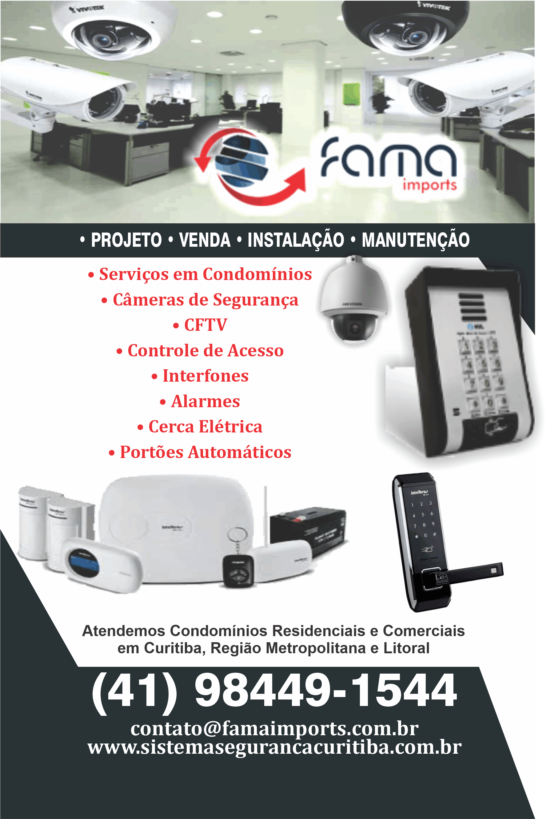 Fama Imports      Fones: (41) 98449-1544 /