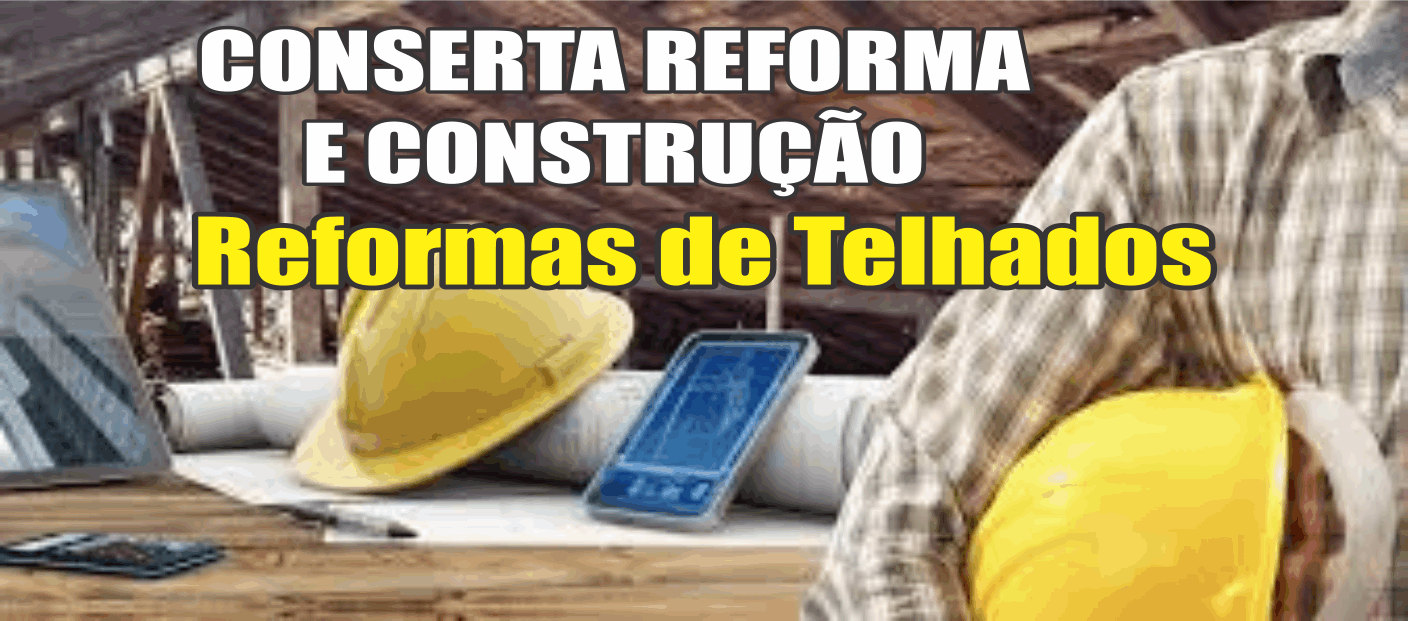 Conserta - Reforma e Construção de Telhados      Fones: (41)9844-0123 