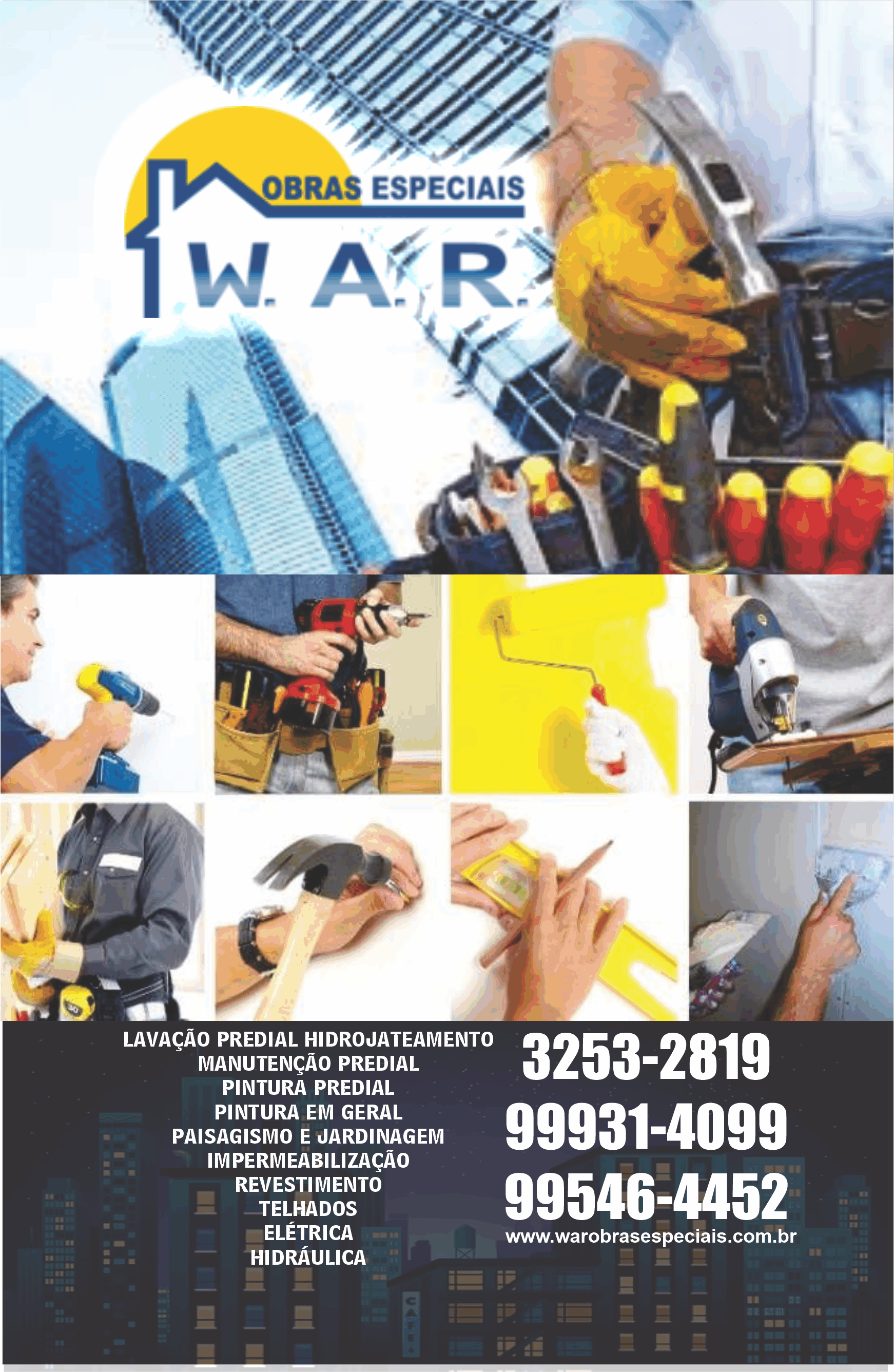 W.A.R. Obras Especiais      RUA CHILE, 642, CURITIBA - PR  Fones: (41)99931-4099 / (41) 99546-4452