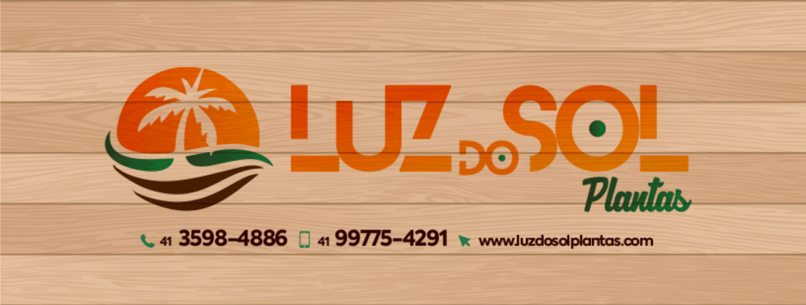 Luz do Sol Plantas      Fones: (41) 3598-4886 / (41) 99775-4291