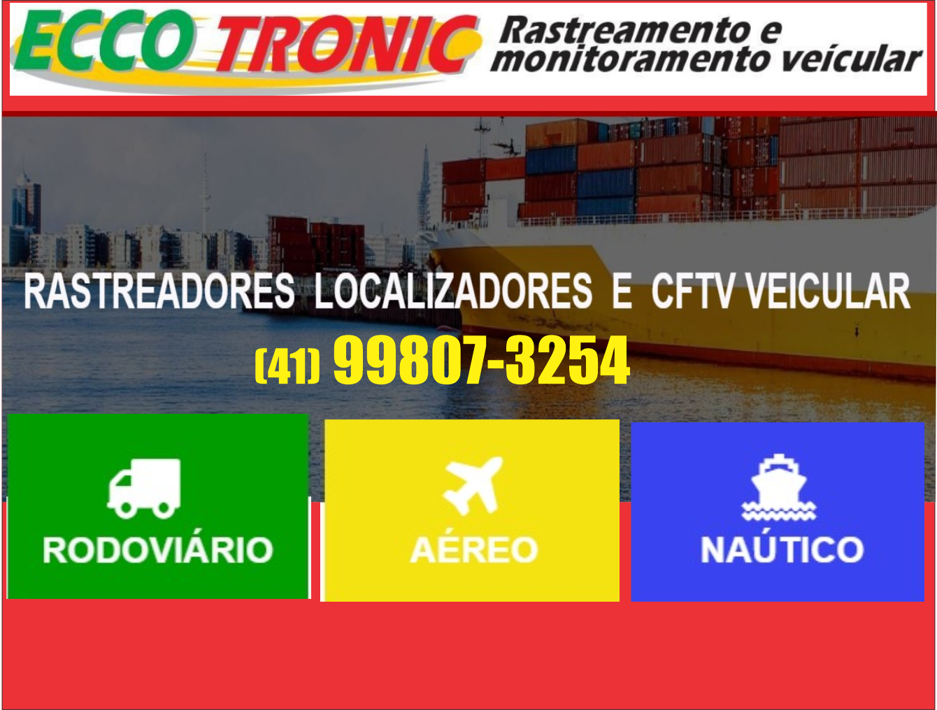  Eccotronic Rastreamento e Monitoramento Veícular      Fones: (41) 99807-3254 /