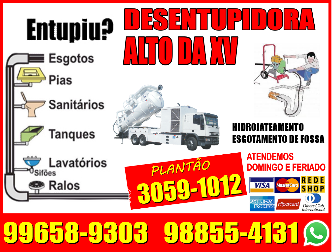 Desentupidora Universal      Fones: (41)99658-9303 / (41) 98855-4131  Whats Descrição: LIGUE AGORA: +55(41) 3059-1012 LIGUE AGORA: +55(41) 99658-9303 LIGUE AGORA: +55(41) 98855-4131  CONTATO WHATS