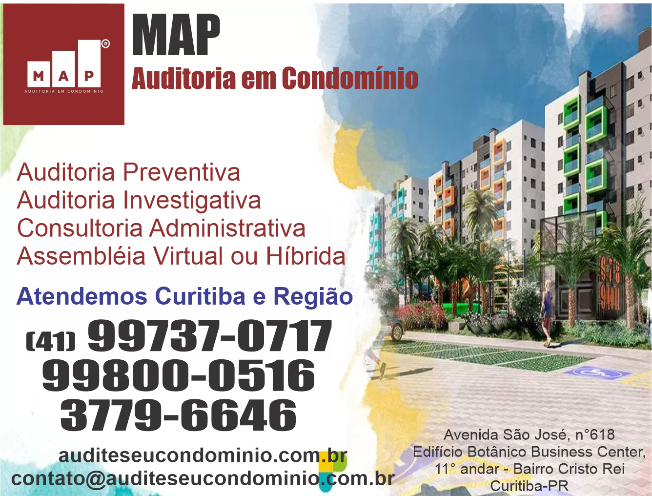 MAP Auditoria em Condomínio      AVENIDA SÃO JOSÉ, 618, CURITIBA - PR  Fones: (41)99800-0516 / (41) 3779-6646