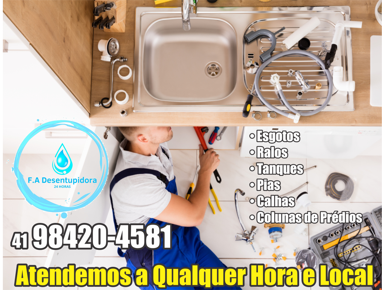 F.A Desentupidora      Fones: (41) 98420-4581 /