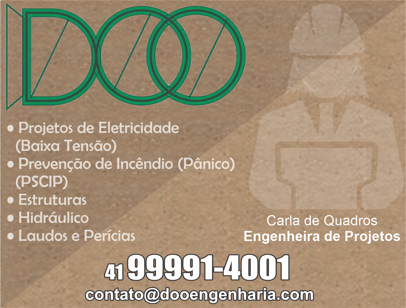 DOO Engenharia de Projetos      RUA ENGENHEIRO LOURIVAL MACIEL, 558, CURITIBA - PR  Fones: (41)99991-4001