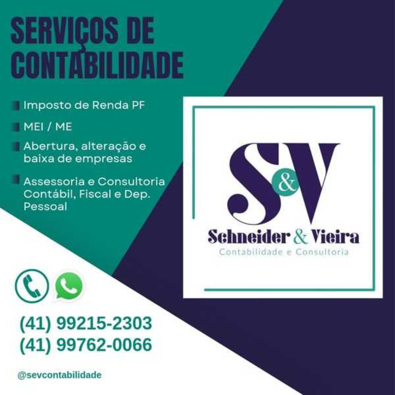 Schneider & Vieira Contabilidade e Consultoria      Fones: (41) 99215-2303 / (41) 99762-0066