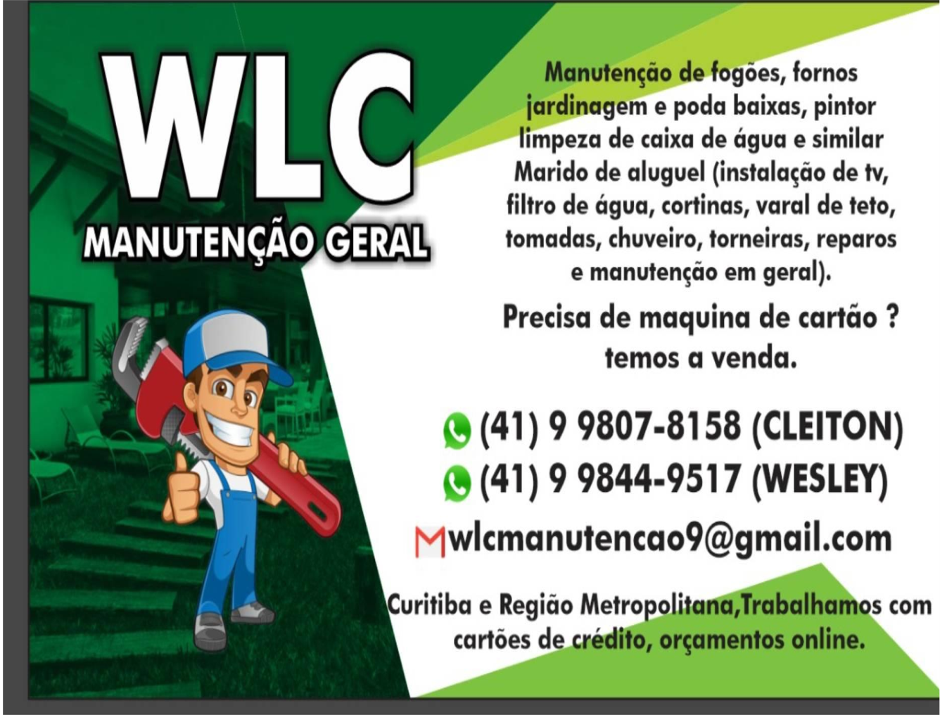 WLC Manutenção em Geral      Fones: (41)99807-8158 / (41) 99844-9517