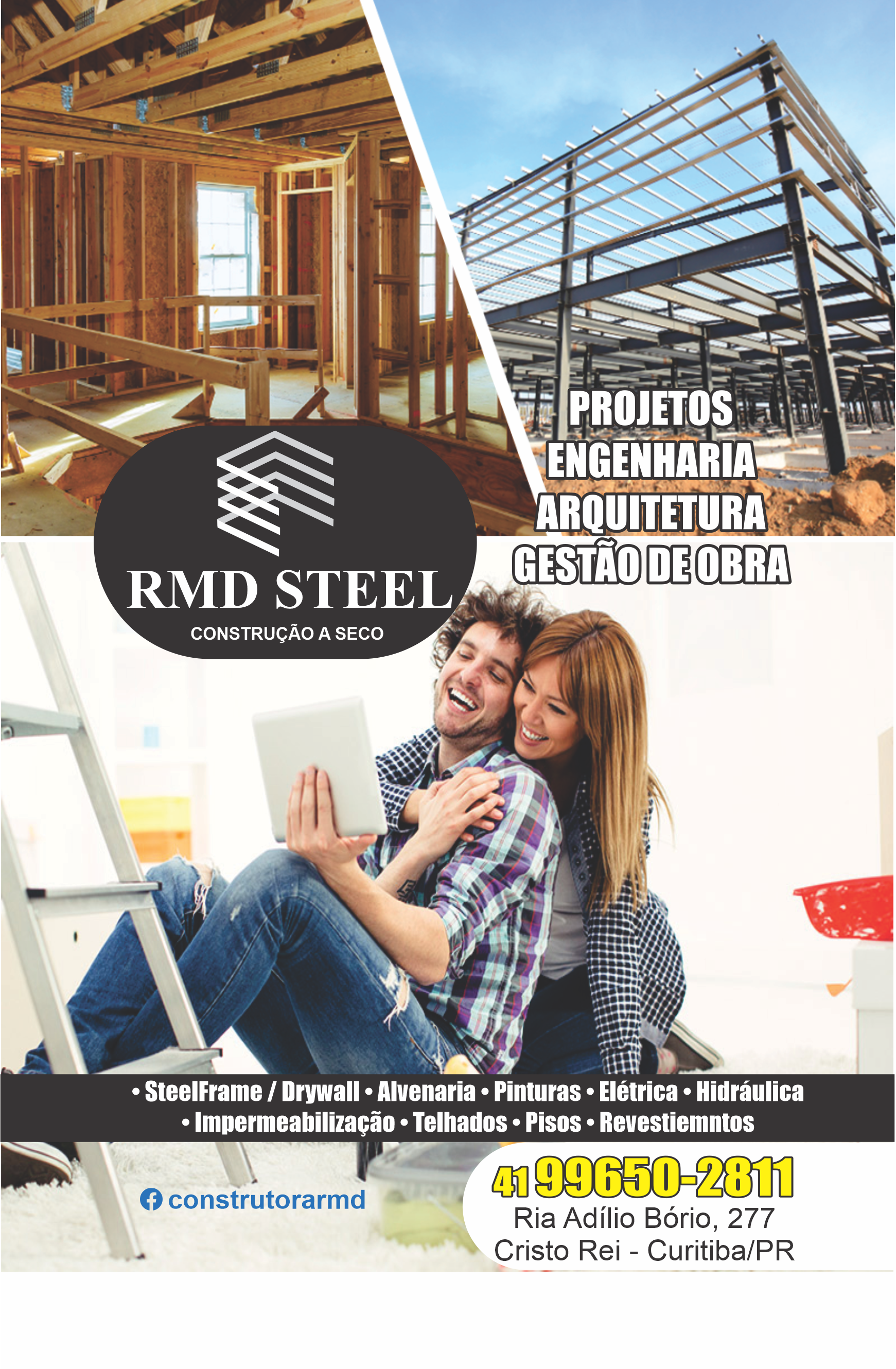 RMD Construção a Seco      Fones: (41)99650-2811 /