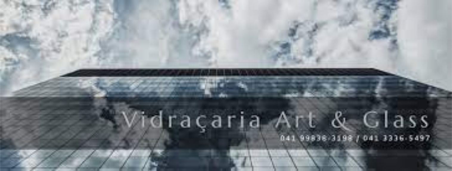Vidraçaria Art & Glass      RUA JACOB WELLNER, 223, CURITIBA - PR  Fones: (41)3336-5497 / (41) 99838-3198
