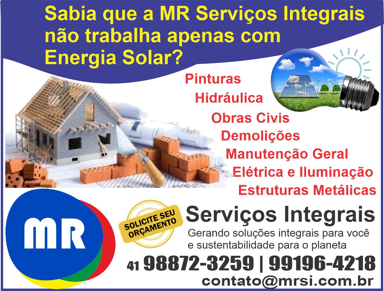 MR Serviços Integrais      Fones: (41)98872-3259 /
