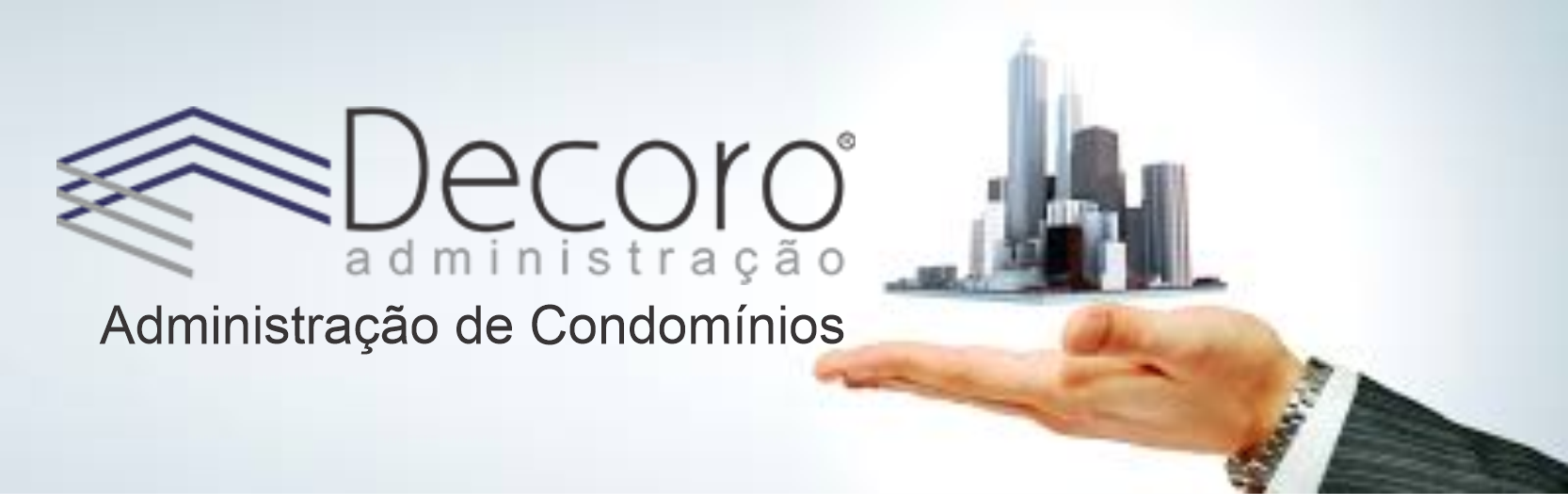 Decoro Administração de Condomínios      RUA QUINZE DE NOVEMBRO, 542, CURITIBA - PR  Fones: (41) 3500-7252 / (41) 98420-1959