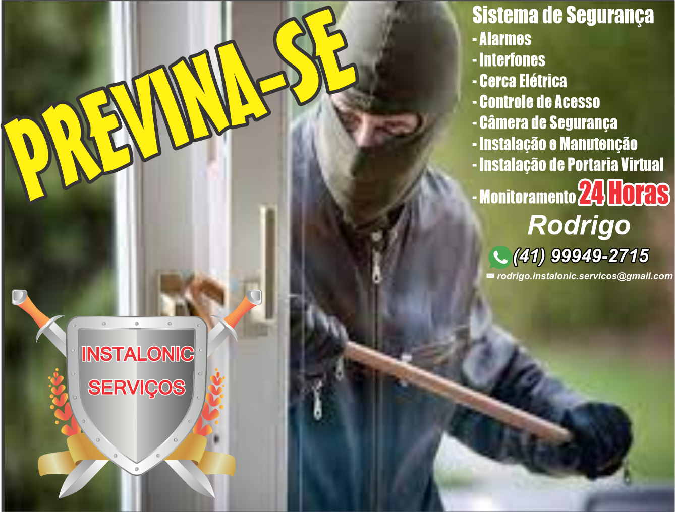 Instalonic Serviços      Fones: (41) 99949-2715 /