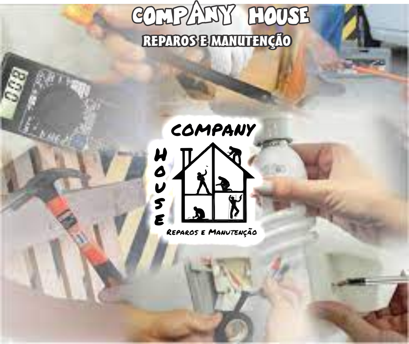 House Company Reparos e Manutenção      Fones: (41)98785-8916
