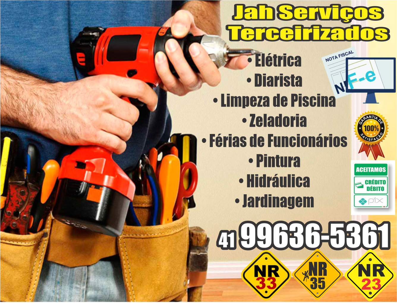 Jah Serviços Terceirizados      Fones: (41) 99636-5361 /